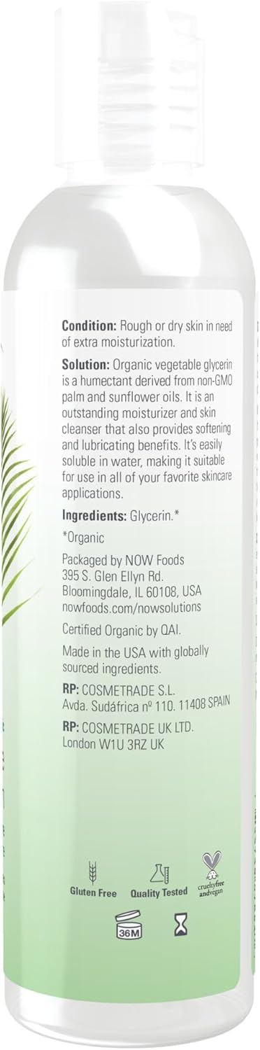 NOW Foods Solutions, Organic Vegetable Glycerin Oil, 100% Pure, Softening and Moisturizing Multi-Purpose Skin Care, 8-Ounce