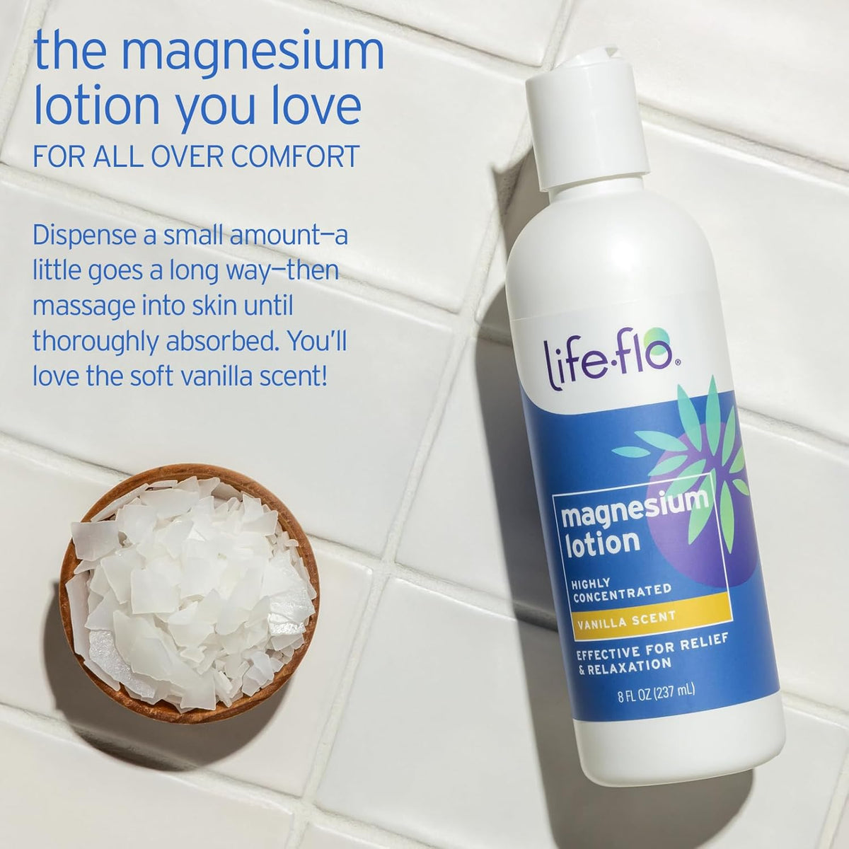 Life-flo Magnesium Lotion, Vanilla Scent - Relief and Relaxation with Magnesium Chloride from The Zechstein Seabed - Dermatologist Tested, Hypoallergenic, 60-Day Guarantee, Not Tested on Animals, 8oz
