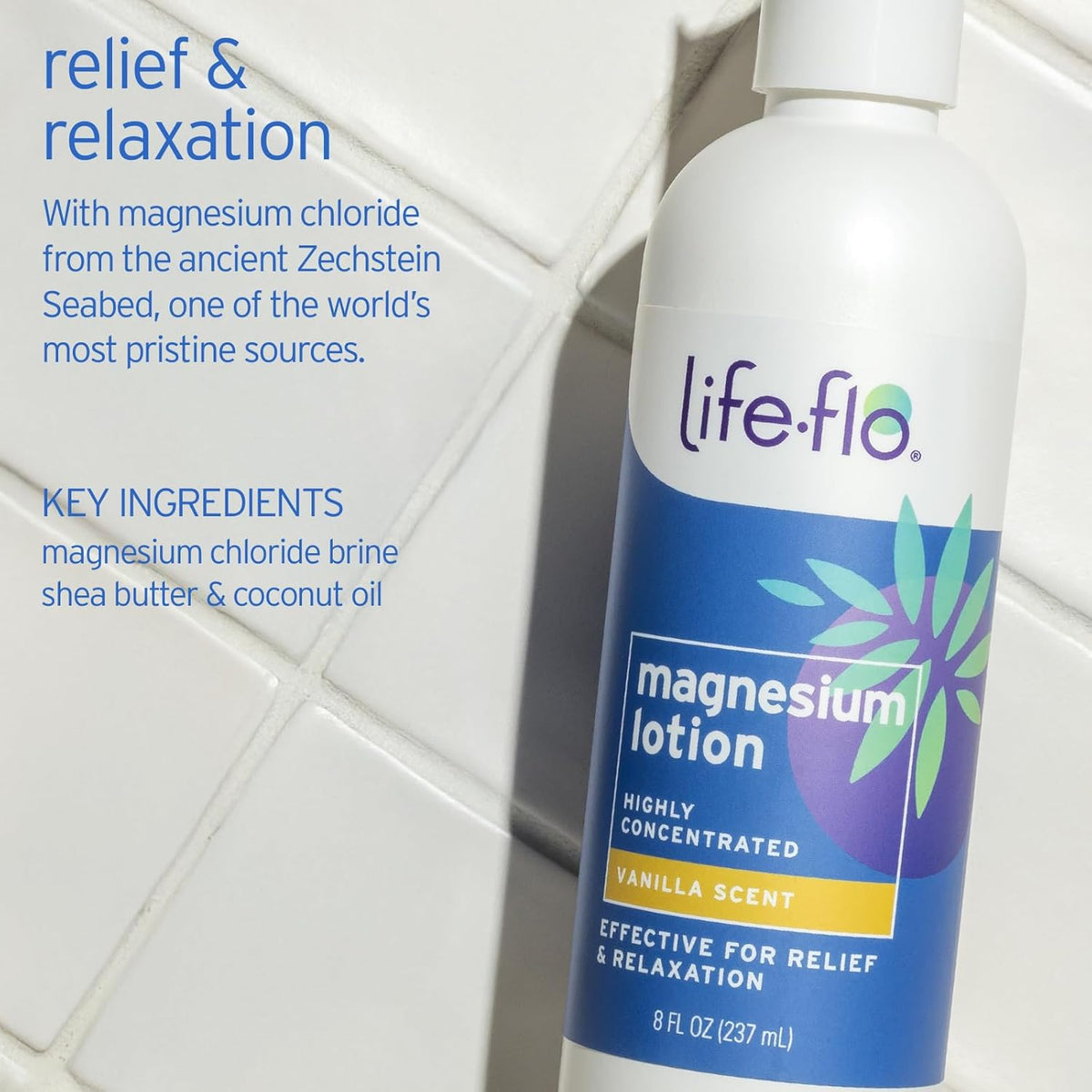 Life-flo Magnesium Lotion, Vanilla Scent - Relief and Relaxation with Magnesium Chloride from The Zechstein Seabed - Dermatologist Tested, Hypoallergenic, 60-Day Guarantee, Not Tested on Animals, 8oz