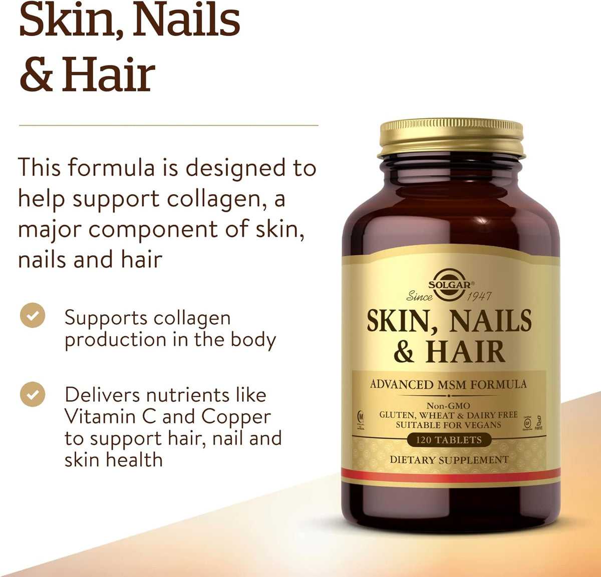 Solgar Skin, Nails &amp; Hair, Advanced MSM Formula, 120 Tablets - Supports Collagen for Hair, Nail and Skin Health - Provides Zinc, Vitamin C &amp; Copper - Non GMO, Vegan, Gluten &amp; Dairy Free - 60 Servings ,Standard Packaging , 120 Count